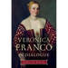 Veronica Franco in Dialogue