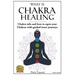 What is Chakra healing: Chakra info and how to open your Chakras with guided inner journeys (Book Zero)