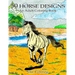 50 Lovely Horse Designs: An Adult Coloring Book