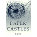 Paper Castles