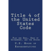 Title 4 of the United States Code: Flag and Seal, Seat of Government, and the States