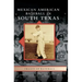Mexican American Baseball in South Texas