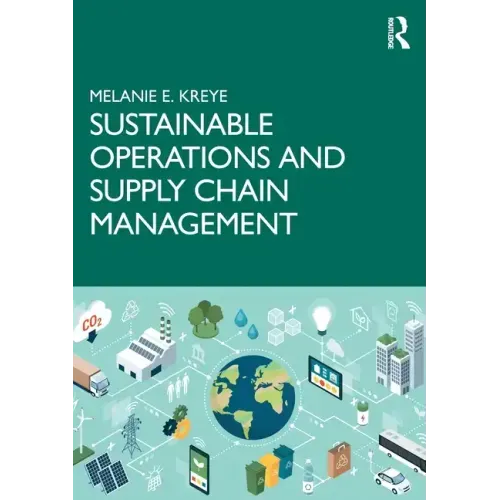 Sustainable Operations and Supply Chain Management