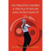 The Principles Theories & Practice of Jun Fan Gung Fu/Jeet Kune Do Vol.1