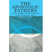 The Apostolic Fathers, A New Translation and Commentary, Volume IV