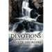 Devotions for Those with Anxiety Disorders: Including Post Traumatic Stress Disorder (Ptsd)