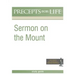 Sermon on the Mount (Precepts For Life Program Study Guide)
