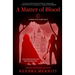 A Matter of Blood
