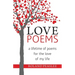 Love Poems: A Lifetime of Poems for the Love of My Life