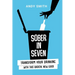 Sober in Seven: Transform Your Drinking with this Radical New Guide