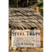 Steel Traps