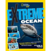 Extreme Ocean: Amazing Animals, High-Tech Gear, Record-Breaking Depths, and More