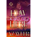 How Did We Get Here: A Millionaire Love Affair