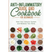 Anti-Inflammatory Guide and Cookbook for Beginners
