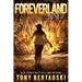 Foreverland Boxed: A Science Fiction Thriller