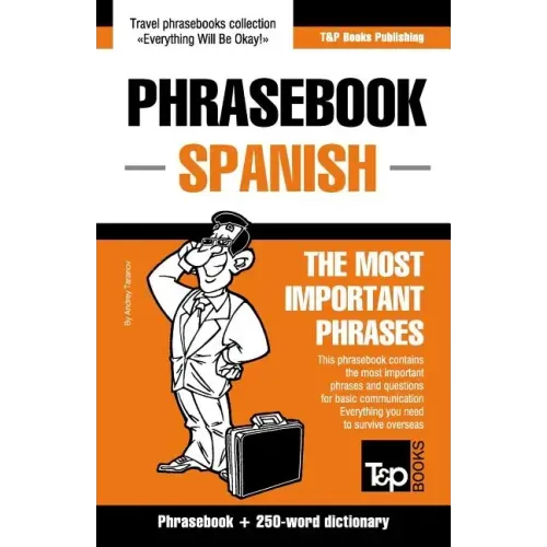 English-Spanish phrasebook and 250-word mini dictionary
