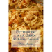 Fettuccini a la Osno: Mi Receta Favorita