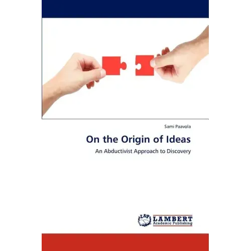 On the Origin of Ideas