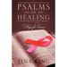 Psalms of Healing: Hope for Cancer