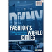 Fashion's World Cities