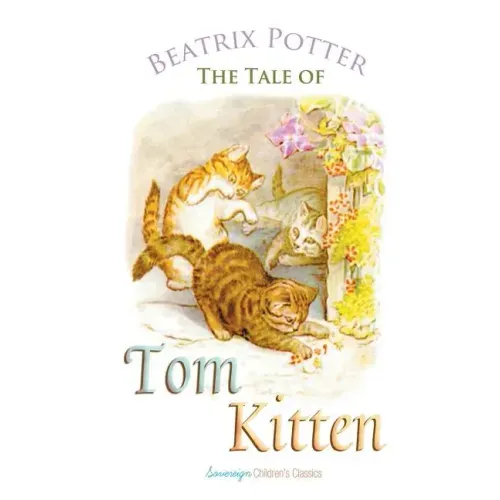 The Tale of Tom Kitten