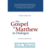 The Gospel of Matthew in Dialogue