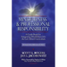 Mindfulness and Professional Responsibility: A Guide Book for Integrating Mindfulness into the Law School Curriculum