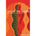 Out of the Depths: Women's Experience of Evil and Salvation
