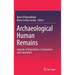 Archaeological Human Remains: Legacies of Imperialism, Communism and Colonialism
