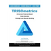 TRISOmetrics: Advanced Science-Based High-Intensity Strength and Muscle Building