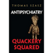 Antipsychiatry: Quackery Squared