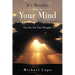 It's Monday Only in Your Mind: You Are Not Your Thoughts