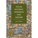 Social Housing, Wellbeing and Welfare
