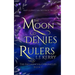 The Moon Denies Rulers
