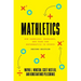 Mathletics: How Gamblers, Managers, and Fans Use Mathematics in Sports, Second Edition