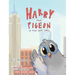Harry the Pigeon: A New York Story