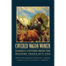 Covered Wagon Women, Volume 11: Diaries and Letters from the Western Trails, 1879-1903