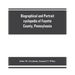 Biographical and portrait cyclopedia of Fayette County, Pennsylvania