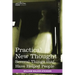 Practical New Thought: Several Things That Have Helped People