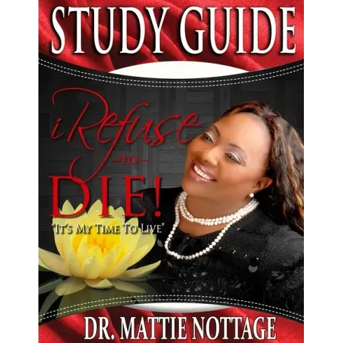 I Refuse To Die STUDY GUIDE