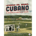 Leyendas del Beisbol Cubano: El Universo Alternativo del Beisbol