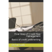 First Step of Credit Risk Management: Basics of Credit Underwriting