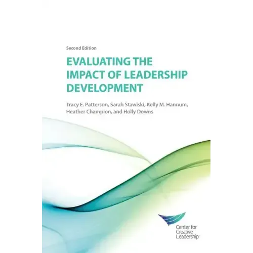 Evaluating the Impact of Leadership Development 2E