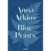 Anna Atkins: Blue Prints