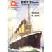 RMS Titanic - The Bridlington Connections