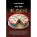 1920-2000 El Pastel! Parte Uno: En Un Solo Libro