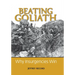 Beating Goliath: Why Insurgencies Win