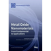 Metal Oxide Nanomaterials: From Fundamental to Applications