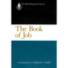 The Book of Job: A Commentary