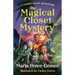 The Magical Closet Mystery